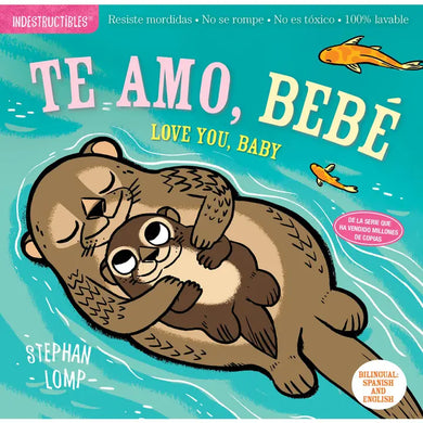 Indestructibles: TE AMO, BEBE ( Love You, Baby)